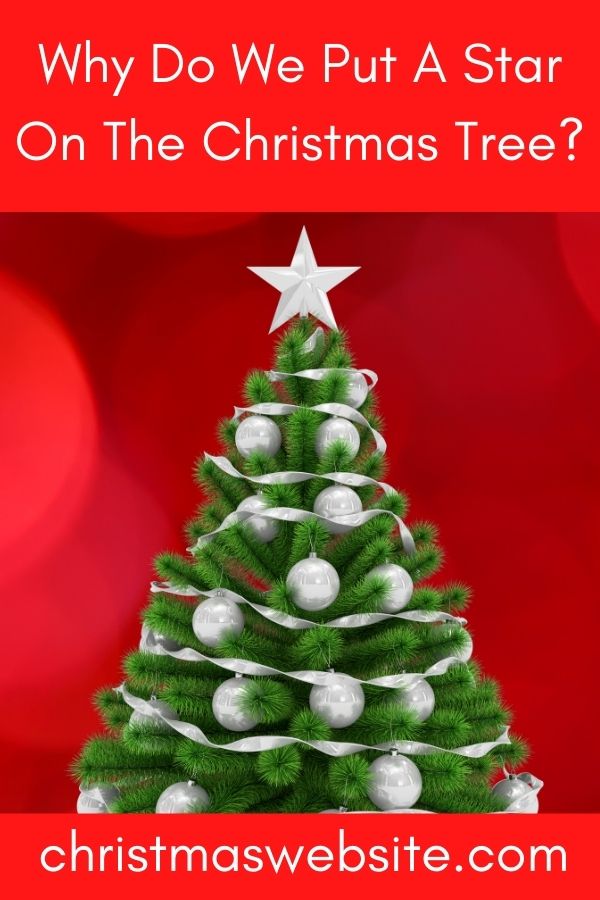 Why Do We Put A Star On The Christmas Tree?